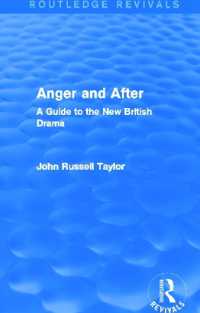 Anger and after (Routledge Revivals) : A Guide to the New British Drama (Routledge Revivals)