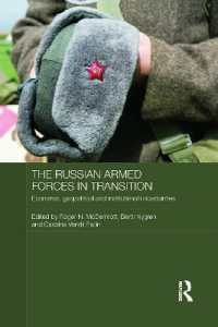 The Russian Armed Forces in Transition : Economic, geopolitical and institutional uncertainties (Routledge Contemporary Russia and Eastern Europe Series)