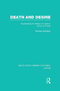 Death and Desire (RLE: Lacan) : Psychoanalytic Theory in Lacan's Return to Freud (Routledge Library Editions: Lacan)