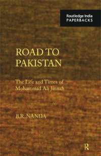 Road to Pakistan : The Life and Times of Mohammad Ali Jinnah