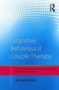 Cognitive Behavioural Couple Therapy : Distinctive Features (Cbt Distinctive Features)