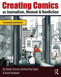 コミックによるジャーナリズム<br>Creating Comics as Journalism, Memoir and Nonfiction