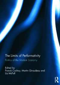 The Limits of Performativity : Politics of the Modern Economy