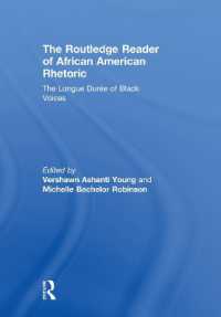 The Routledge Reader of African American Rhetoric : The Longue Duree of Black Voices
