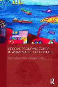 Special Economic Zones in Asian Market Economies (Routledge Studies in the Growth Economies of Asia)