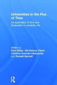 大学生活にみる時間と時間性<br>Universities in the Flux of Time : An exploration of time and temporality in university life