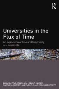 大学生活にみる時間と時間性<br>Universities in the Flux of Time : An exploration of time and temporality in university life