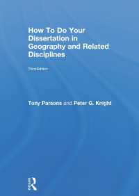 地理学および関連分野の学位論文作成法（第３版）<br>How to Do Your Dissertation in Geography and Related Disciplines （3RD）