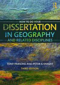 地理学および関連分野の学位論文作成法（第３版）<br>How to Do Your Dissertation in Geography and Related Disciplines （3RD）