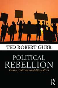 Political Rebellion : Causes, outcomes and alternatives