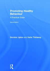 Promoting Healthy Behaviour : A Practical Guide