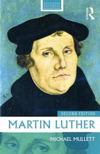 ルターの生涯（第２版）<br>Martin Luther (Routledge Historical Biographies) （2ND）