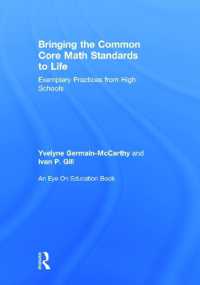 Bringing the Common Core Math Standards to Life : Exemplary Practices from High Schools （2ND）