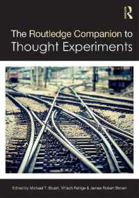 ラウトレッジ版　思考実験必携<br>The Routledge Companion to Thought Experiments (Routledge Philosophy Companions)