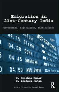 Emigration in 21st-Century India : Governance, Legislation, Institutions