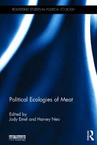 産肉と消費の政治生態学<br>Political Ecologies of Meat (Routledge Studies in Political Ecology)