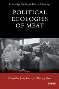 産肉と消費の政治生態学<br>Political Ecologies of Meat (Routledge Studies in Political Ecology)