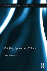 Mobility, Space and Culture (International Library of Sociology)
