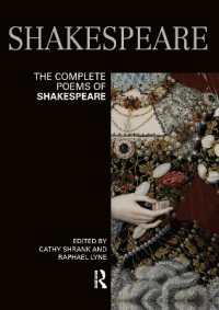 シェイクスピア全詩集（ロングマン校訂版）<br>The Complete Poems of Shakespeare (Longman Annotated English Poets)