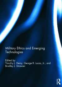 軍隊の倫理と先端技術<br>Military Ethics and Emerging Technologies