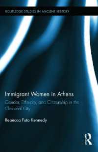 Immigrant Women in Athens : Gender, Ethnicity, and Citizenship in the Classical City (Routledge Studies in Ancient History)