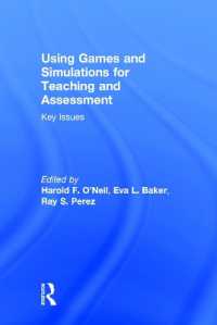 教育・評価のためのゲームとシミュレーションの利用<br>Using Games and Simulations for Teaching and Assessment : Key Issues