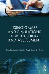 教育・評価のためのゲームとシミュレーションの利用<br>Using Games and Simulations for Teaching and Assessment : Key Issues
