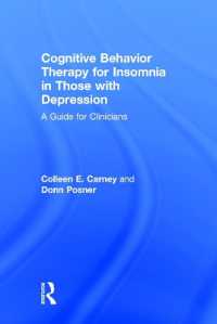 Cognitive Behavior Therapy for Insomnia in Those with Depression : A Guide for Clinicians