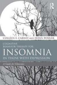 Cognitive Behavior Therapy for Insomnia in Those with Depression : A Guide for Clinicians