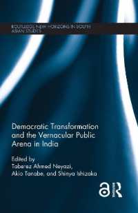 Democratic Transformation and the Vernacular Public Arena in India (Routledge New Horizons in South Asian Studies)