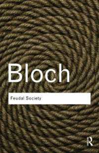 マルク・ブロック『封建社会』（英訳・新序文）<br>Feudal Society (Routledge Classics)