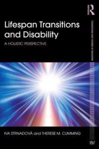 Lifespan Transitions and Disability : A holistic perspective (Foundations and Futures of Education)