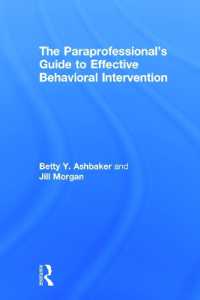 The Paraprofessional's Guide to Effective Behavioral Intervention