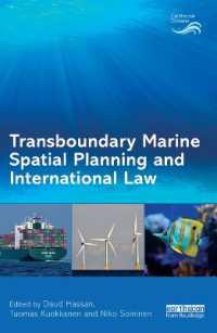 国境を超える海洋空間計画（MSP）と国際法<br>Transboundary Marine Spatial Planning and International Law (Earthscan Oceans)