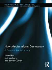 How Media Inform Democracy : A Comparative Approach (Routledge New Developments in Communication and Society Research)