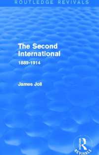 The Second International (Routledge Revivals) : 1889-1914 (Routledge Revivals)