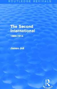 The Second International (Routledge Revivals) : 1889-1914 (Routledge Revivals)