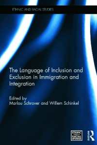 The Language of Inclusion and Exclusion in Immigration and Integration (Ethnic and Racial Studies)