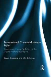 Transnational Crime and Human Rights : Responses to Human Trafficking in the Greater Mekong Subregion