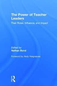 The Power of Teacher Leaders : Their Roles, Influence, and Impact (Kappa Delta Pi Co-publications) -- Hardback