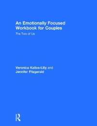 Emotionally Focused Workbook for Couples : The Two of Us -- Hardback