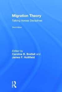 Migration Theory : Talking across Disciplines -- Hardback （3 ed）