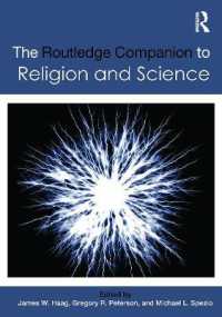 ラウトレッジ版　宗教と科学必携<br>The Routledge Companion to Religion and Science (Routledge Religion Companions)