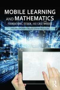 モバイル学習と数学<br>Mobile Learning and Mathematics : Foundations, Design, and Case Studies