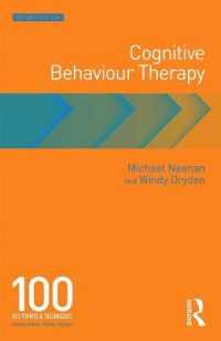 認知行動療法：100のポイント（第２版）<br>Cognitive Behaviour Therapy : 100 Key Points and Techniques (100 Key Points and Techniques) （2ND）