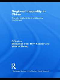 Regional Inequality in China : Trends, Explanations and Policy Responses (Routledge Studies in the Modern World Economy)