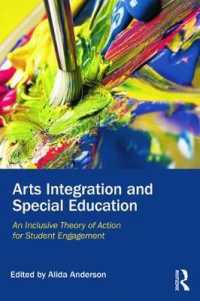 Arts Integration and Special Education : An Inclusive Theory of Action for Student Engagement