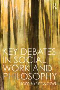ソーシャルワークと哲学の主要議論<br>Key Debates in Social Work and Philosophy