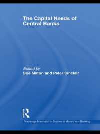 The Capital Needs of Central Banks (Routledge International Studies in Money and Banking)