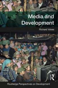 メディアと開発<br>Media and Development (Routledge Perspectives on Development)